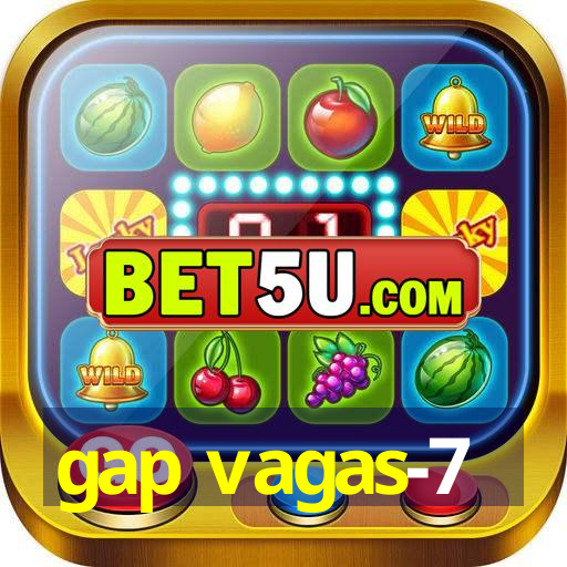 gap vagas